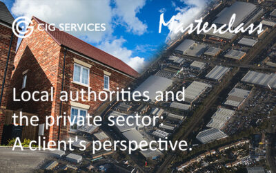 Masterclass – Local Authorities and the Private Sector: A Client’s Perspective (21 July 2021)